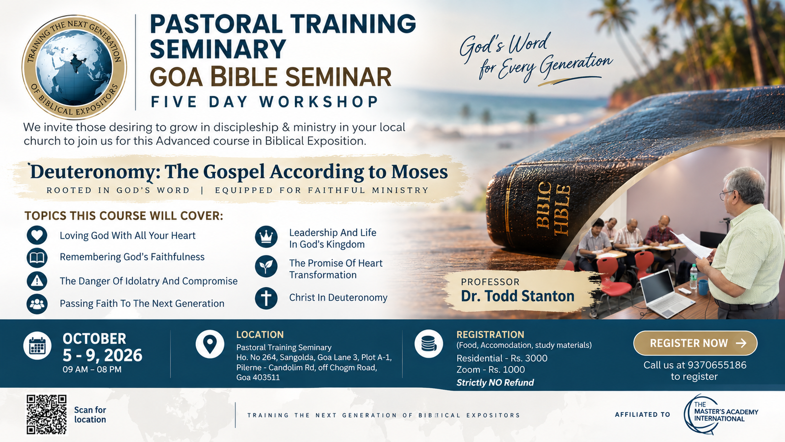 Pastoral Training Seminary Goa Bible Seminar - Five Day Workshop, October 5-9 2026, Deuteronomy: The Gospel According to Moses, with Professor Dr. Todd Stanton